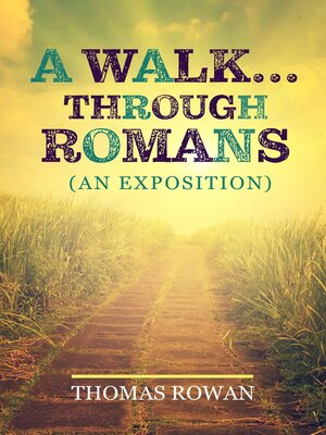 cover image of A Walk...Through Romans